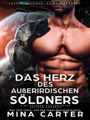 cover image of Das Herz des Außerirdischen Söldners